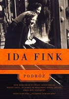 Polemika z Adorno. Ida Fink „Podróż”