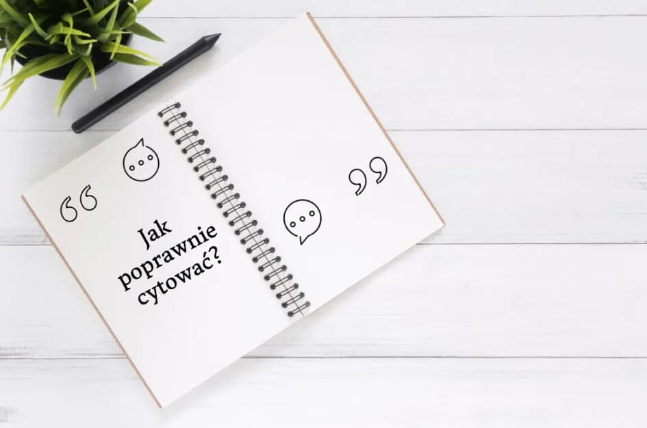 Jak zapisywać cytaty poprawnie i unikać najczęstszych błędów